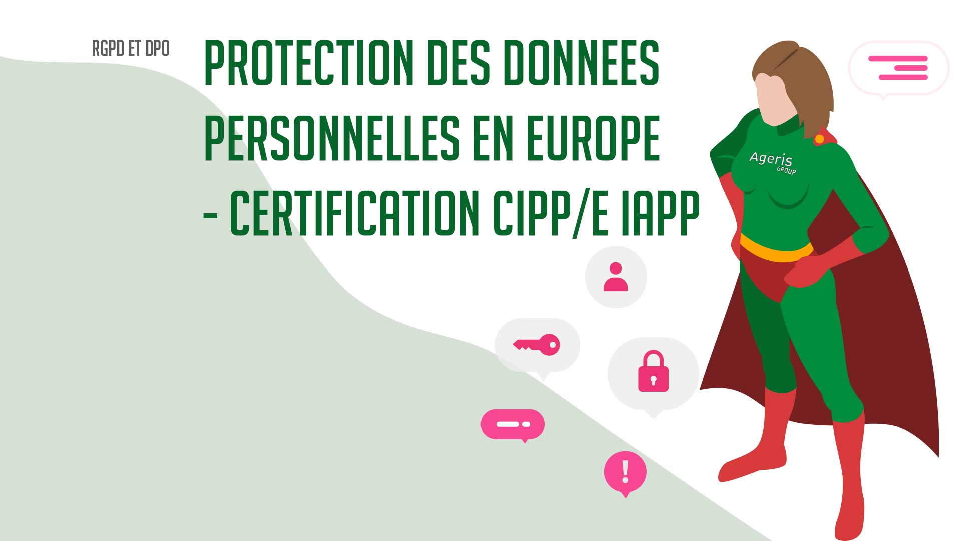 Certification CIPP/E IAPP - Protection des données personnelles en Europe