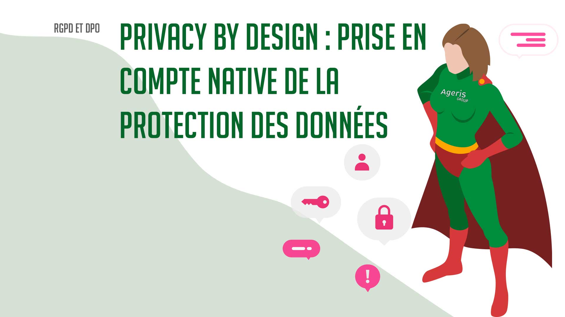 Privacy by design : prise en compte native de la protection des données